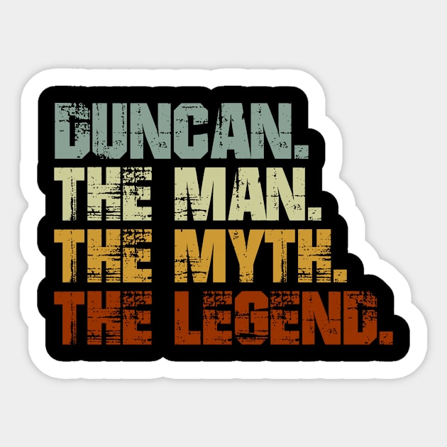 Duncan The Man The Myth The Legend Sticker by designbym